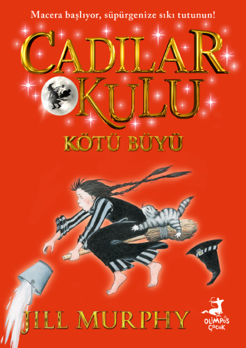 Cadılar Okulu 3 - Kötü Büyü - Olimpos Yayınları Kitap Dolu Günler Dile