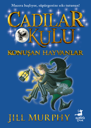 Cadilar Okulu 6 - Konuşan Hayvanlar - Olimpos Yayınları Kitap Dolu Gün