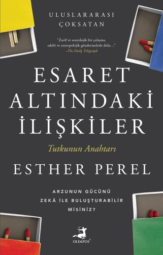 Esaret Altındaki İlişkiler - Olimpos Yayınları Kitap Dolu Günler Diler