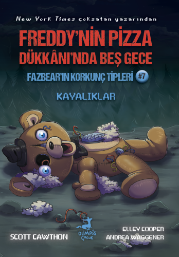 Fazbear'ın Korkunç Tipleri 7 - Kayalıklar - Olimpos Yayınları Kitap Do