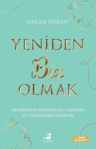 Yeniden Biz Olmak - Olimpos Yayınları Kitap Dolu Günler Diler...